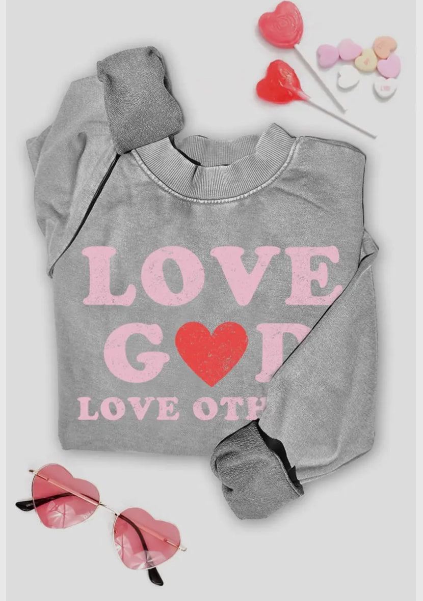LOVE GOD LOVE OTHERS