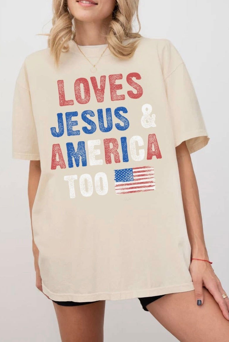 LOVE JESUS & AMERICA TOO