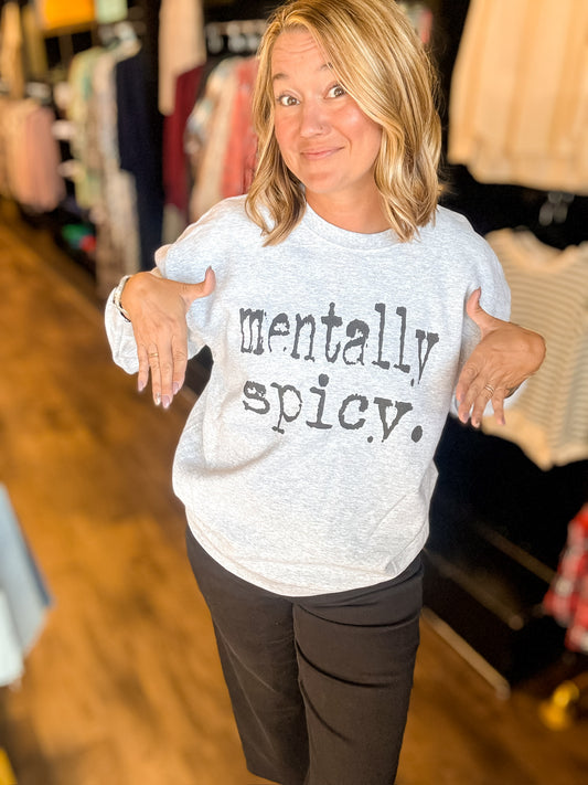 MENTALLY SPICY